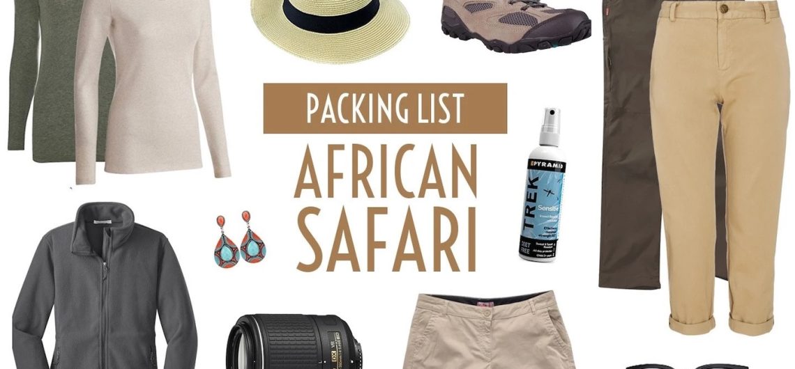 Packing for Kenya Tanzania Safari
